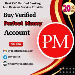 Buy Verified Perfect Money Account