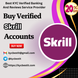 Buy Verified Skrill Accounts