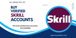  Buy Verified Skrill Accounts